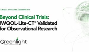 Beyond Clinical Trials: IWQOL-Lite-CT© Validated for Observational Research